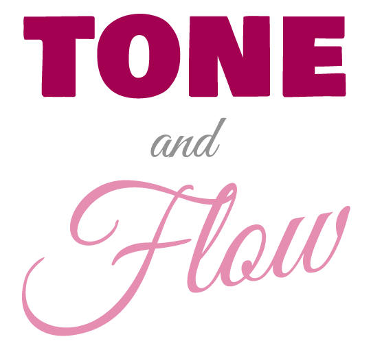 tone & flow